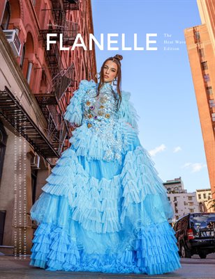 Flanelle Magazine Issue #31 - Heat Wave Edition V8