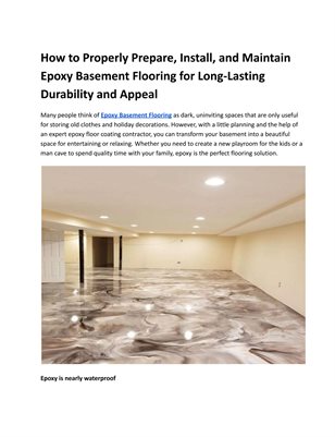 How to Properly Prepare, Install, and Maintain Epoxy Basement Flooring for Long-Lasting Durability and Appeal