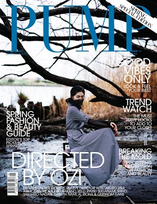 PUMP Magazine | Editor's Choice | Style Guide | Fashion & Beauty | Vol.2 | May 2022