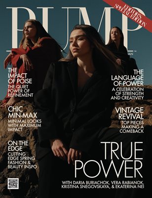 PUMP Magazine | Editor's Choice New Year Edition | Jan. 2025 | Vol.1