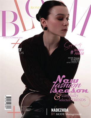 BLOOM Magazine | The April Fashion Edition | Vol.8 | 2025