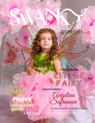 Swanky Kids Magazine MAY 2022 VOL XVIII Issue 9