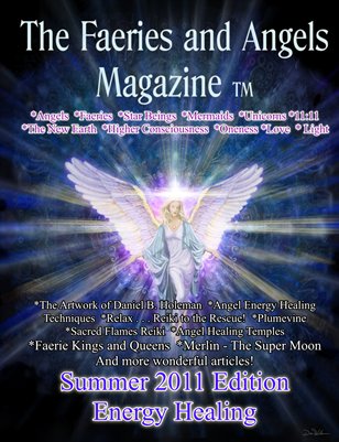 Summer 2011 Edition: Energy Healing!