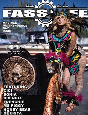 FASS LYFE PRESENTS MEXICAN INDEPENDENCE DAY ISSUE FT DRAGONFLY