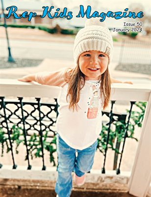 Rep Kids Magazine Issue 50 January 2024