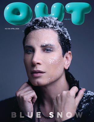 OUT-AND-OUT MAGAZINE NO.136 APRIL 2026