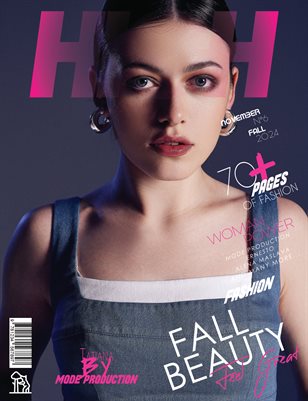 HIGH Magazine | The November Fahion & Beauty Edition | Vol.6 | 2024