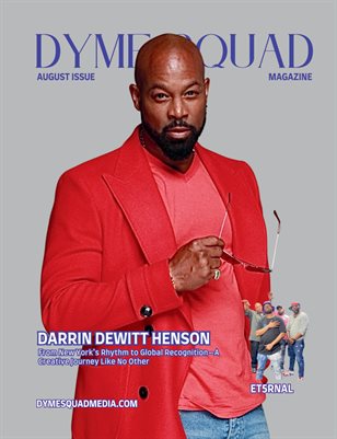 DYME Squad Magazine August 2025 Issue