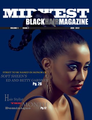 2012 June Issue- Midwest Black Hair Magazine