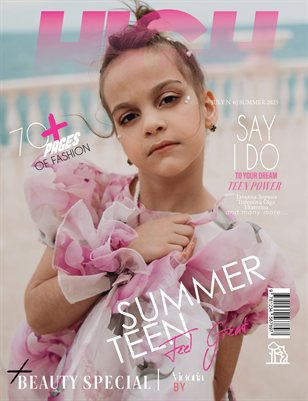 HIGH Magazine | The July Teen Edition | Vol.6 | 2025