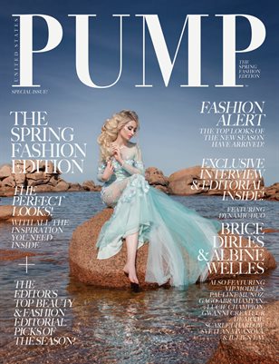 PUMP Magazine - The Spring Fashion Edition Vol. 3 - May 2018