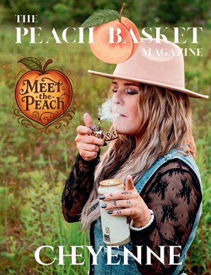 The Peach Basket Magazine Meet The Peach Cheyenne
