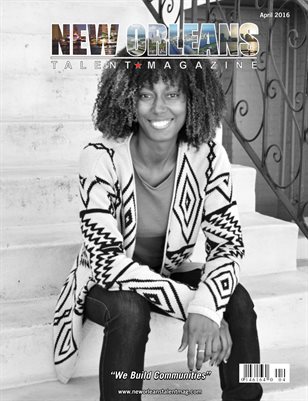New Orleans Talent Magazine April 2016 Edition