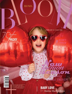BLOOM Magazine | The February Teen Edition | Vol.1 | 2025