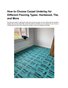 How to Choose Carpet Underlay for Different Flooring Types: Hardwood, Tile, and More