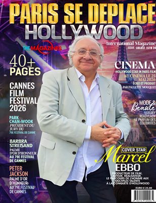 PARIS SE DEPLACE HOLLYWOOD MAGAZINE AVRIL 2026