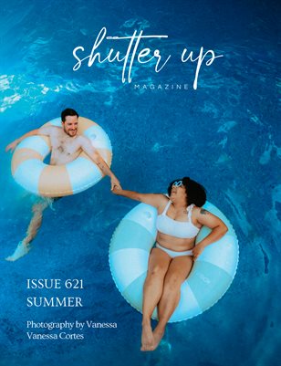 Shutter Up Magazine Issue 621 Summer