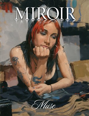 MIROIR MAGAZINE • Muse • Vincent Giarrano