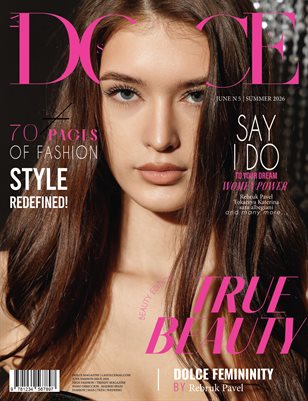 DOLCE Magazine | The June Beauty Edition | Vol.5 2026
