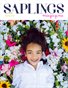 Saplings Magazine Spring issue 2015