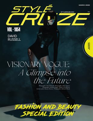 MARCH 2025 Issue (Vol: 1054)| STYLÉCRUZE Magazine