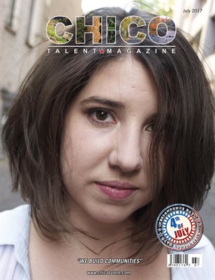 Chico Talent Magazine July 2017 Edition