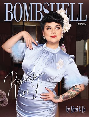 BOMBSHELL Magazine May 2024 - Poised Von J Cover