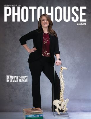 Photohouse Magazine - Issue #185 - Lemma Brehan