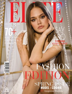 ELITE Magazine | The April Fashion Edition | Vol.3 | 2026