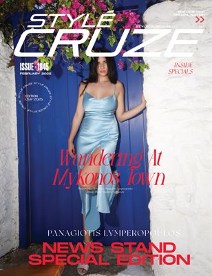 FEBRUARY 2025 Issue (Vol: 1045)| STYLÉCRUZE Magazine