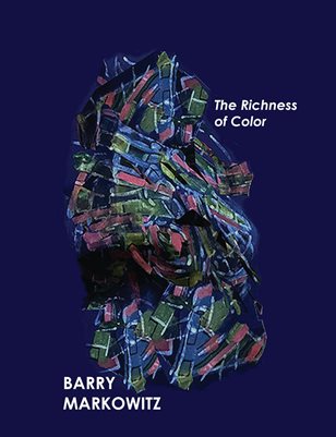 The Richness of Color Barry Markowitz