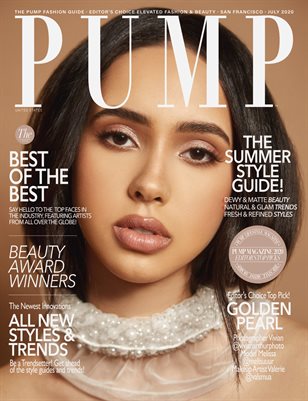 PUMP Magazine | Editor's Choice Elevated Fashion & Beauty | July 2020 | Vol.5