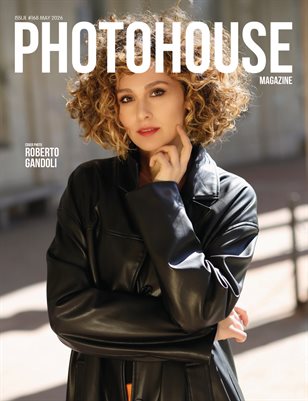 Photohouse Magazine - Issue #168 - Roberto Gandoli