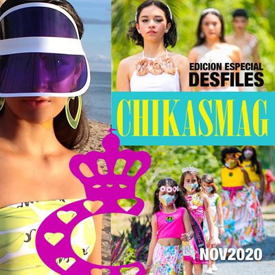 Chikasmag Edicion Especial Desfiles