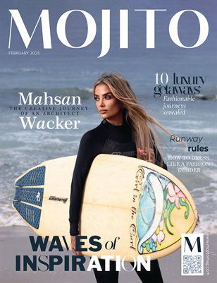 MOJITO MGAZNE | FEBRUARY ISSUE 2025 | Mahsan Wacker