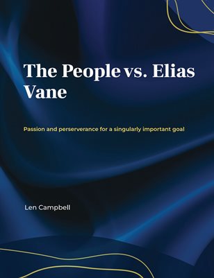 The People vs. Elias Vane