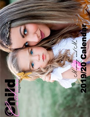 Child Couture magazine 2019/20 Mommy and Me Midyear Calendar