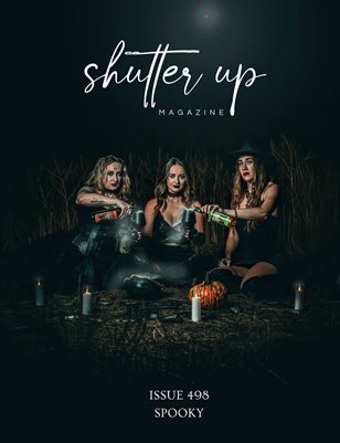 Shutter Up Magazine Issue 498 Spooky