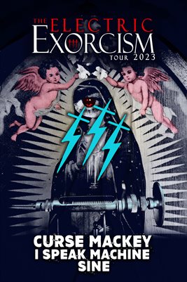 THE ELECTRIC EXORCISM TOUR POSTER