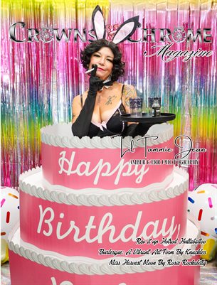 Crowns & Chrome Magazine Lil Tammie Jean