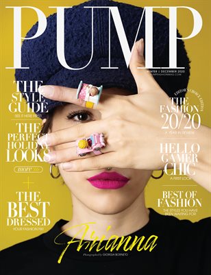 PUMP Magazine | The Style Watch | Vol.1