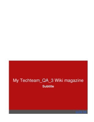 My Techteam_QA_3 Wiki magazine