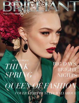 BRILLIANT MAGAZINE FEBRUARY/ISSUE 22