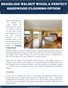 Brazilian Walnut Wood; A Perfect Hardwood Flooring Option 
