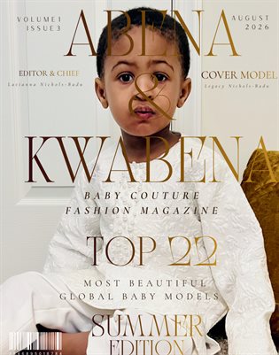 Abena & Kwabena Baby Couture Fashion Magazine August Issue