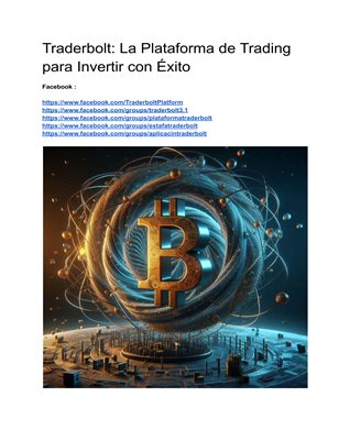  Traderbolt: La Plataforma de Trading para Invertir con Éxito