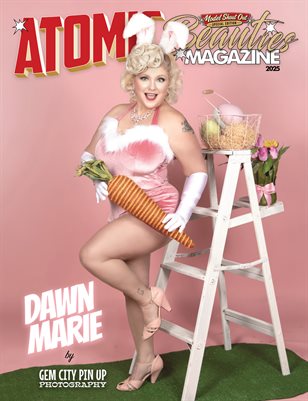 Atomic Beauties Magazine - Model Shout Out Special Edition 2025 Dawn Marie Cover
