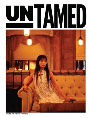 UNTAMED FASHION (Vol. 389 July 2026)
