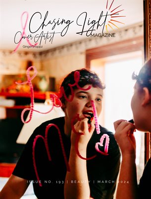 Chasing Light | Issue 193 | Beauty