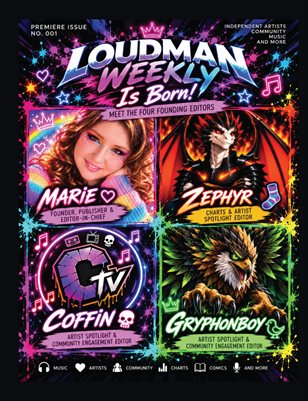 Loudman Weekly Issue #001